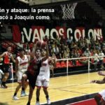 Debut soñado para Joaquín Netto en el Torneo Federal de basquetbol: soberbia actuación del marcospacense en Colón